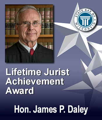 Lifetime Jurist Achievement Award - Hon. James P. Daley