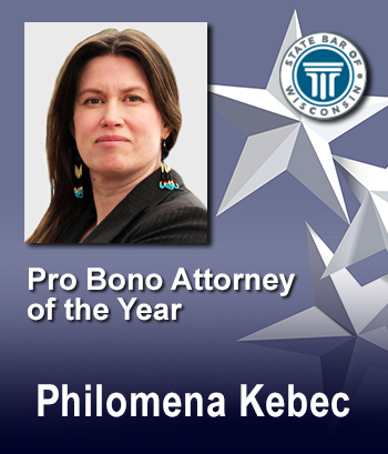 Pro Bono Attorney of the Year - Philomena Kebec