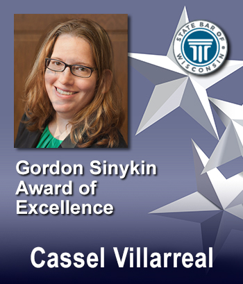 Wisconsin Law Foundation Gordon Sinykin Award of Excellence - Cassel Villarreal