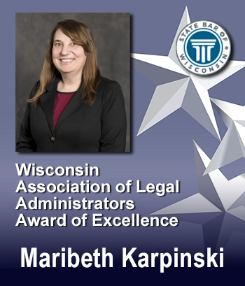 Legal Administrators Award - Maribeth Karpinski